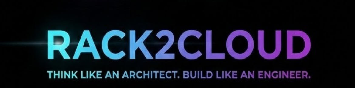 Rack2Cloud